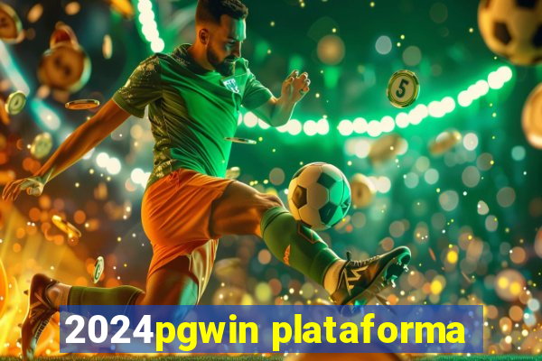 2024pgwin plataforma